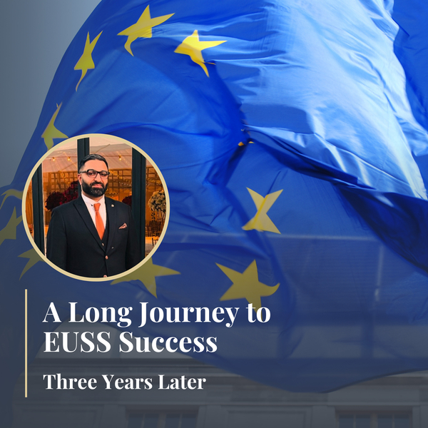 A Long Journey to EUSS Success: Three Years Later