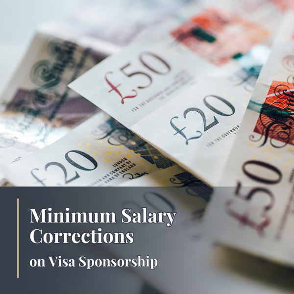 Minimum Salary Corrections on Visa Sponsorship