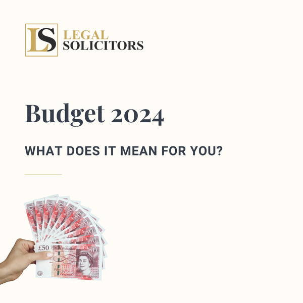 Budget 2024: What Does it Mean for You?