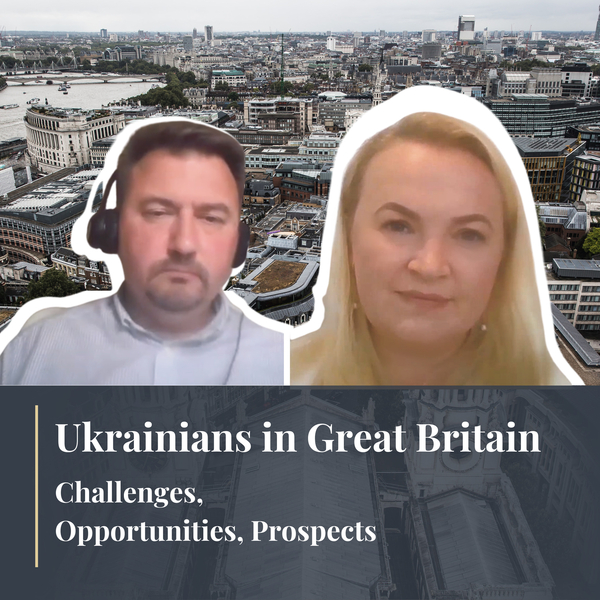 Migration Status of Ukrainians in Great Britain: Challenges, Opportunities, Prospects