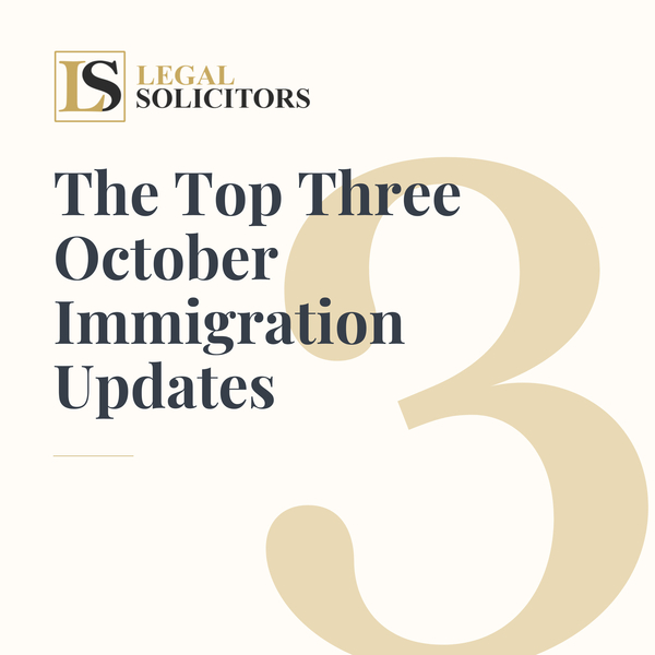 The Top Three October Immigration Updates: UK’s Autumn Transition