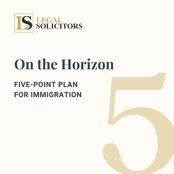 On the Horizon: Five-Point Plan for Immigration